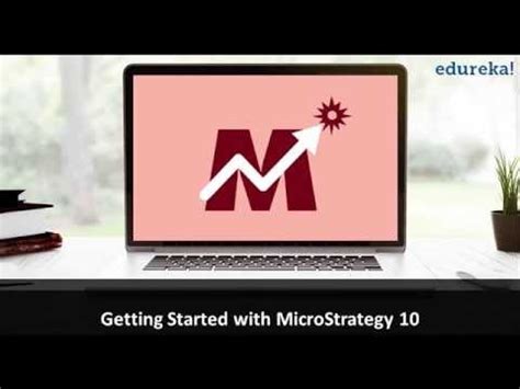 microstrategy 10 tutorial for beginners  You will learn how to use