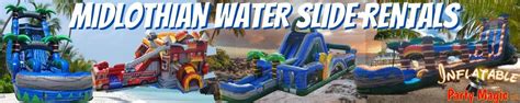 midlothian water slide rentals  You can choose from many amazing bouncers and slides, as well as a trackless train, rock wall, carnival games and more! We specialize in both small parties and larger events, including Church