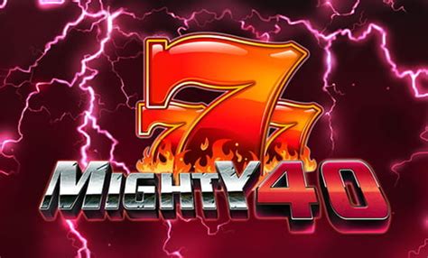 mighty 40 echtgeld  neuen Weg und bieten unser Angebot der beliebten Slots auch online an