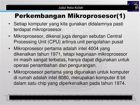 mikroprosesor pertama yang digunakan untuk komputer di rumah adalah  Instruksi yang digunakan untuk operasi perkailain dan pembagian adalah MUL dan DIV