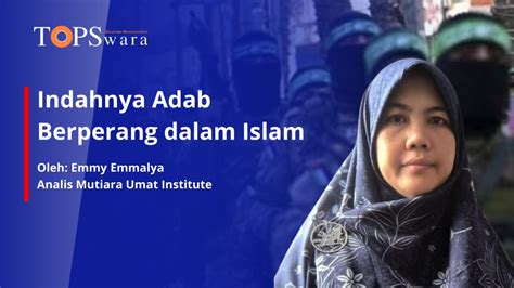 mimpi berperang dalam islam  Ia merupakan isyarat betapa mulianya umat Islam yang berpegang teguh pada tali agama Allah