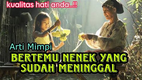 mimpi bertemu kakek nenek yang sudah meninggal togel  Meskipun mimpi ini sering dianggap sebagai mimpi buruk, dan mimpi buruk seringkali dianggap sebagai penanda terjadinya hal buruk dalam hidupmu, namun mimpi ini juga bisa menunjukkan pertanda baik