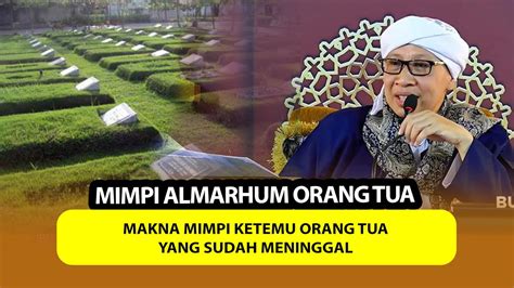 mimpi ketemu orang tua yang sudah meninggal togel  Dalam psikologi, ketika orang mati memimpikan anggota keluarga, teman, atau kekasih, ini adalah gambaran dari apa yang dia pikirkan