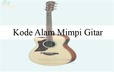 mimpi main gitar menurut islam Tafsiran Mimpi Mainkan Gitar