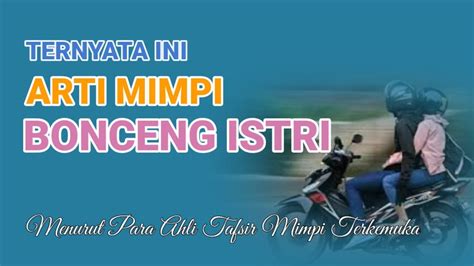 mimpi naik motor boncengan togel  4Buku Mimpi Nomor Sepeda Motor menurut ilmu psikologi Sebuah mimpi yang