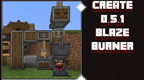 minecraft create blaze burner lava  So I'm using a single blaze burner powered by lava to generate steam on my boiler, but the blaze burner breaks and disappears after around a minute of use