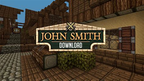 minecraft john smith  John Smith Legacy has a medieval feel and leaves no texture untouched