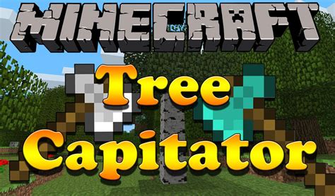 minecraft mod treecapitator  15