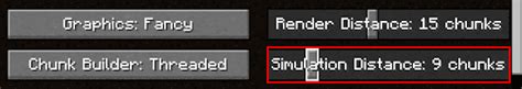 minecraft simulation distance  In simulation distance there are entities