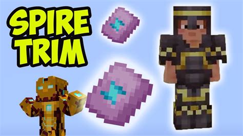 minecraft spire armor trim  锻造模板（Smithing Template）是在锻造台上使用的物品，分为下界合金升级锻造模板（Netherite Upgrade Smithing Template）和盔甲纹饰锻造模板（Armor Trim Smithing Template）两类。 Java版与基岩版： 用刷子刷扫古迹废墟里的可疑的沙砾有概率掉落锻造模板。 Java版与基岩版： 远古守卫者死亡时有20%的概率掉落1个