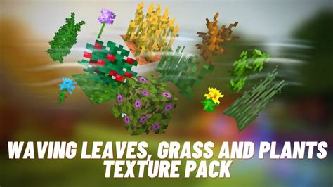 minecraft waving leaves texture pack bedrock  771 55 3