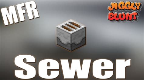 minefactory sewer 1 Recipe 1