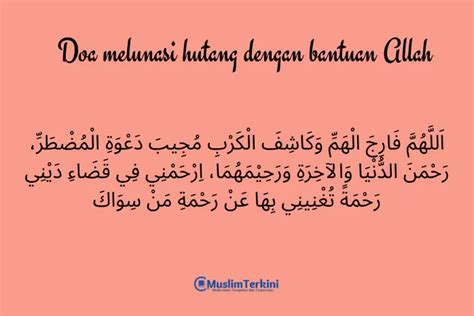 minta bantuan jin islam untuk melunasi hutang Selain mencari cara untuk melunasi utang, Rasulullah SAW mengajarkan umatnya doa bagi mereka yang sedang terlilit utang