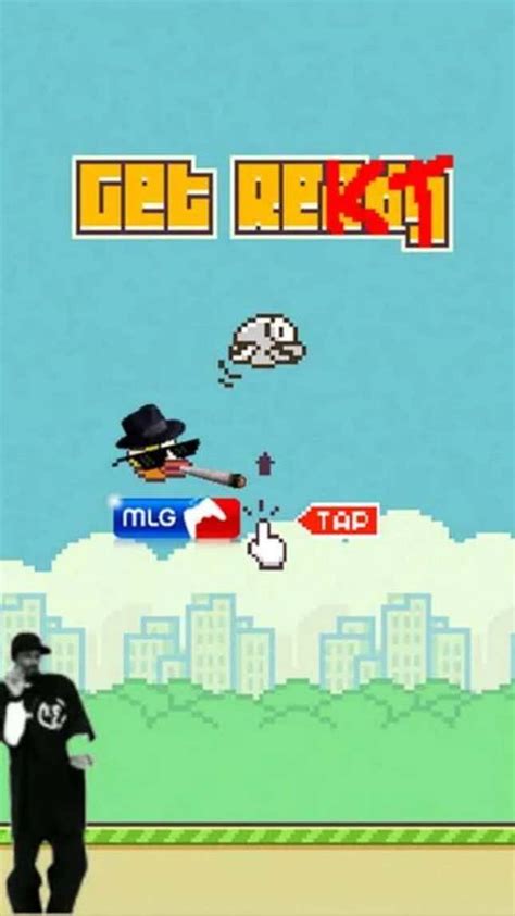 mlg flappy bird MlgxddddddIf you guys enjoyed the video, leave a like