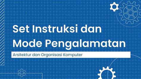 mode pengalamatan Mode Pengalamatan • Umumnya terdapat beberapa mode pengalamatan • Setiap mode menggunakan opcode yang berbeda • Field mode di intruksi menunjukkan mode