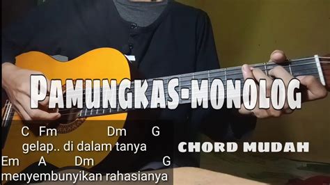 monolog chord chordtela C Am Dm tak berdaya