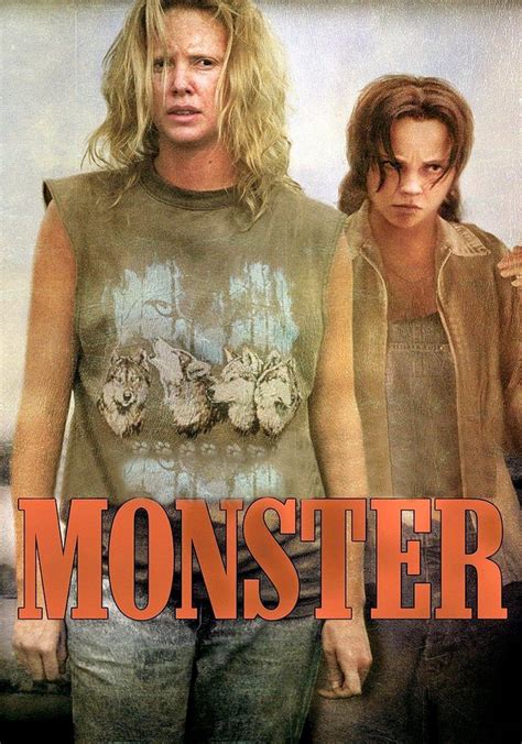 monster 2003 full movie watch online  He then is released, equipped with money, a cellphone and expensive clothes