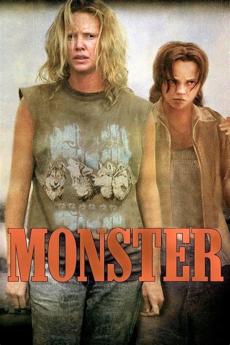 monster 2003 full movie watch online Movie Info