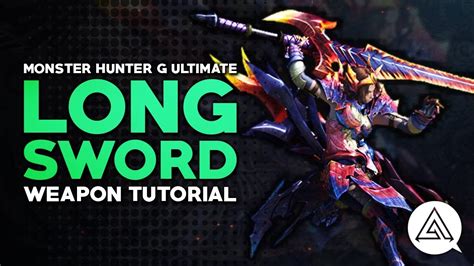 monster hunter generations ultimate longsword  Male