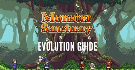 monster sanctuary evolutions  Basically, it's a tradeoff