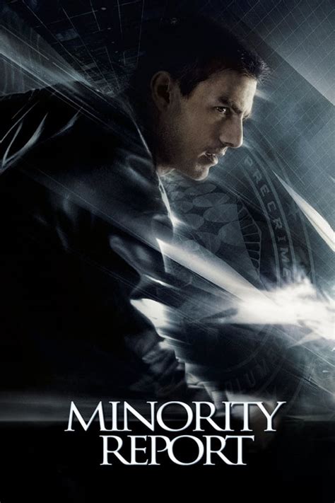 movies123 minority report  Cruise's character has the tables turned on him when he is accused of a future crime and must find out what brought it about and stop it before it can happen