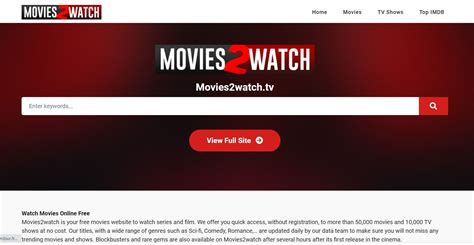 movies2watch website  we offer you quick access, without registration, to more than 50,000 movies and 10,000 tv shows at no cost