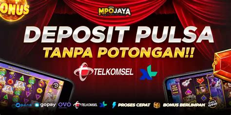 mpojaya login MPOJAYA menyediakan deposit alternatif untuk bosku yang tidak memilikirekening juga bisa deposit melalu DANA, GOPAY, OVO, dan Pulsa TELKOMSEL/XL tanpa potong