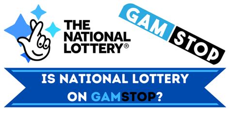 national lottery gamstop  No need to be fancy, just an overview