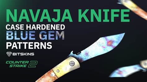 navaja knife blue gem patterns  The defining characteristic of this weapon is the fan-like opening of a freely pivoting blade, allowing rapid deployment or concealment