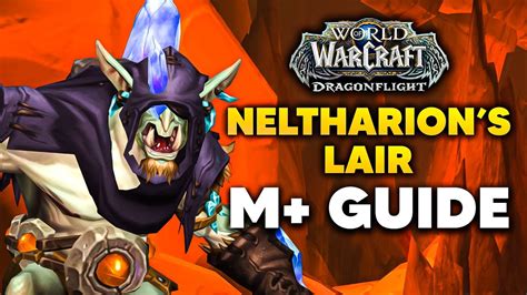 neltharions lair m+ guide Neltharion's Lair (Legion) 33 minutes Quote; Share this post