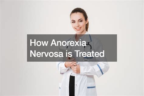 nervosa treated with therapy codycross <em> Lisdexamfetamine dimesylate (Vyvanse), a drug for attention-deficit hyperactivity disorder, is the first FDA-approved medication to treat moderate to severe binge-eating disorder in adults</em>