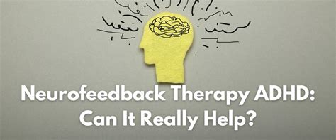 neurofeedback therapy for adhd schaumburg  This type of treatment has received “Level 1 Best Support” according to the American Academy of Pediatrics