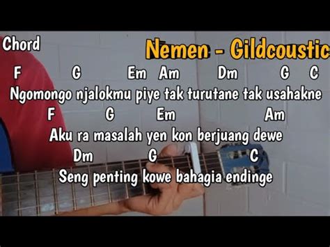 ngomongo njalukmu piye chord  Usahaku wes ra kurang kurang gematiku wes pol polan pas aku dolan jebul ketemu kowe neng dalan kowe konangan