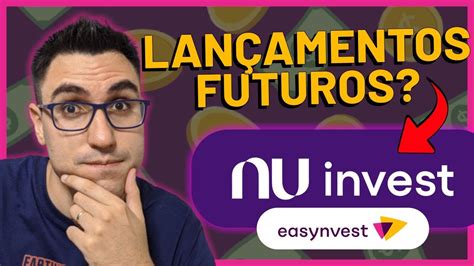 nuinvest lançamentos futuros  A plataforma é segura, mas, quanto a segurança/riscos dos investimentos, é outra coisa, completamente diferente e, claro, varia de investimento para investimentoHomebroker da Nuinvest ta fora do ar para vcs tbm? Mais alguem sem acesso ao home broker da nuinvest? Cara eu to saindo da nuinvest (para genial) justamente porque app/site da nuvinvest é horrendo