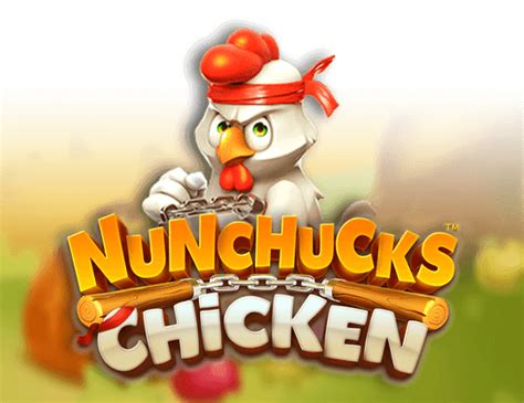 nunchucks chicken demo  The best way to learn the rules, features and how to play the game