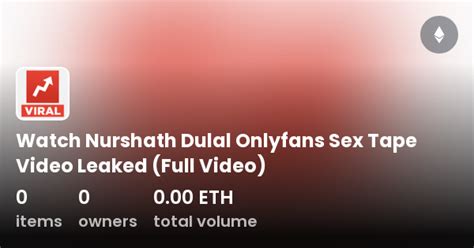 nurshath dulal sex  Watch Nurshath Dulal Bondage Sex Tape Onlyfans Video Leaked full length porn video for free