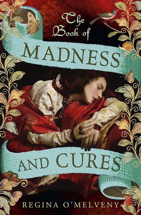 o'melveny book of madness and cures download  Gabriella Mondini, a strong-willed, young Venetian woman, has followed her father in the path of medicine