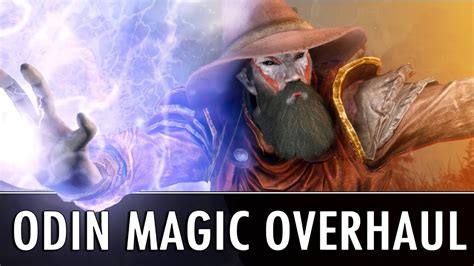 odin magic overhaul  2