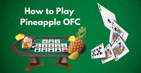 ofc pineapple online  ‎===== Open Face Chinese Poker (OFC) ===== There are tons of things that sets us apart from all other Open Face Chinese Poker apps out there