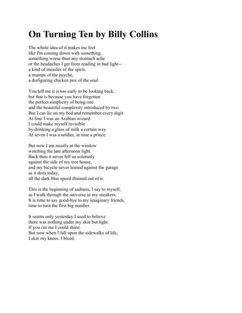 on turning ten by billy collins essay  As the boy turns ten years old, he remembers his childhood