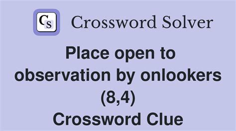 onlookers crossword clue  Answer