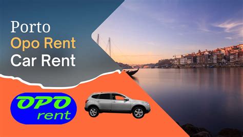 opo rent porto com | +351 961 761 966