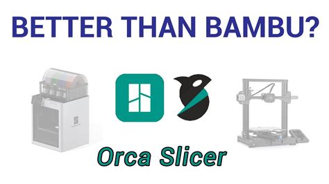 orca slicer for bambu  Bambu Lab