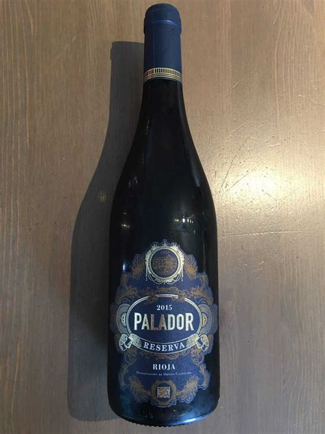 palador rioja 2015 The 2019 vintage was awarded Gold from the Challenge International du Vin