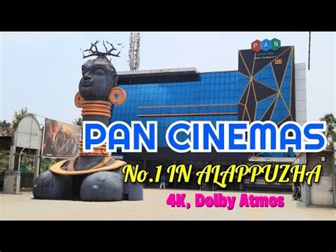 pan cinemas alappuzha ticket rate com