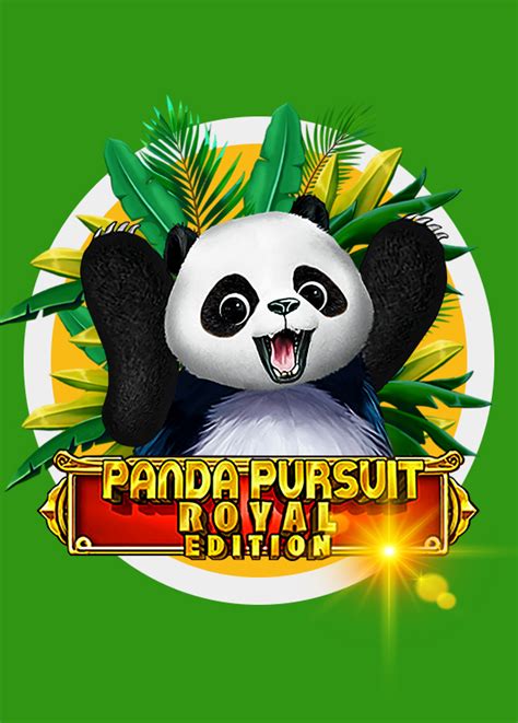 panda pursuit royal edition spielen <s> ALL POKIES</s>