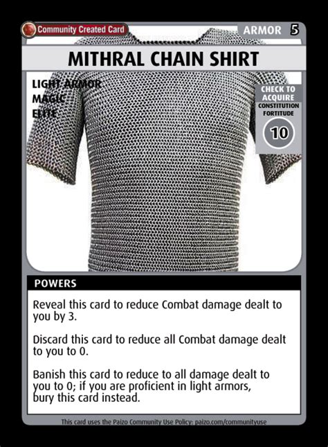 pathfinder mithral chain shirt  Clothing was typically worn underneath such an article to prevent chafing, bruising, and irritation