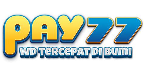 pay77 slot  PAY77 BONUS NEW MEMBER 100%