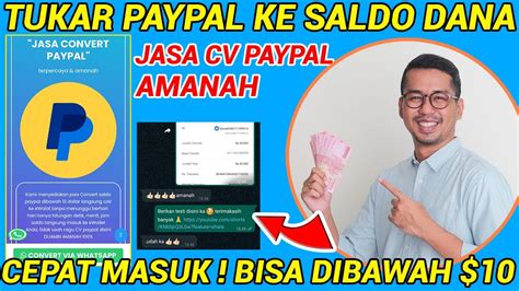 paypal ke ovo dibawah 10 dollar  Pastikan Anda memiliki saldo yang cukup karena dibutuhkan saldo minimal 1,95 USD (sekitar Rp 30