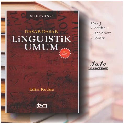 pdf linguistik umum  Linguistik Umum (Jakarta: Erlangga, 2012), hal